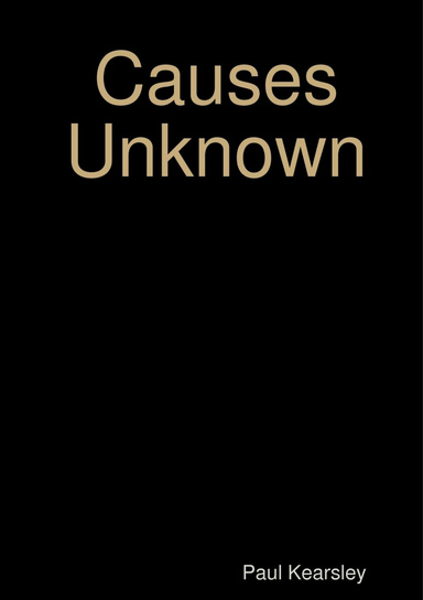 Causes Unknown