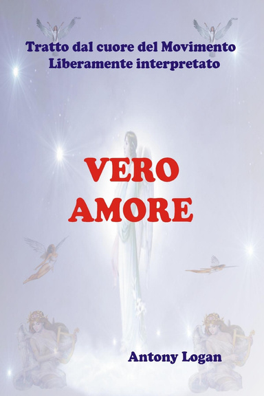 IL VERO AMORE
