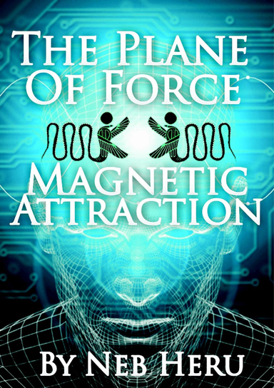 The Plane of Force and Magnetic Attraction