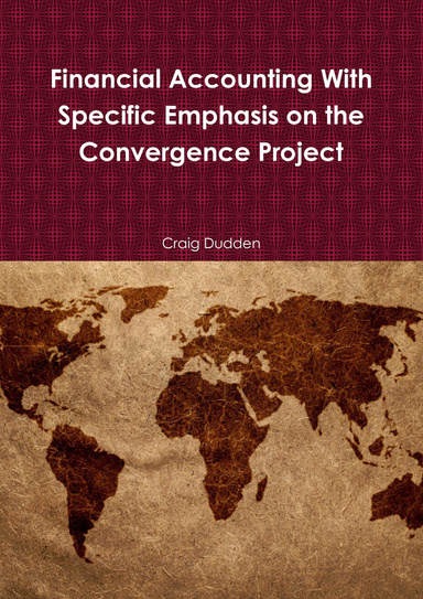 Financial Accounting With Specific Emphasis on the Convergence Project
