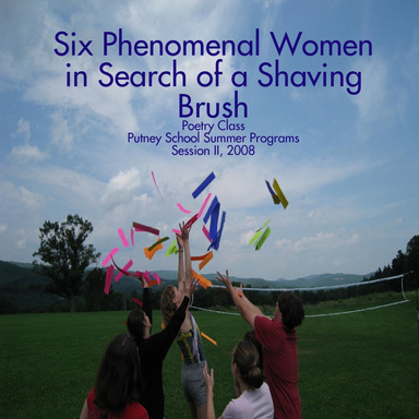 Six Phenomenal Women in Search of a Shaving Brush