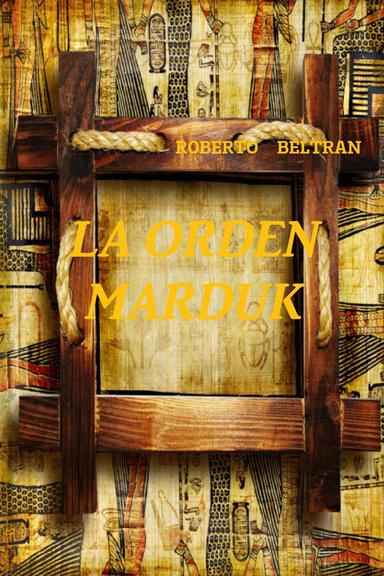La orden Marduk