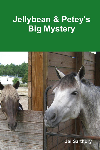 Jellybean & Petey's Big Mystery
