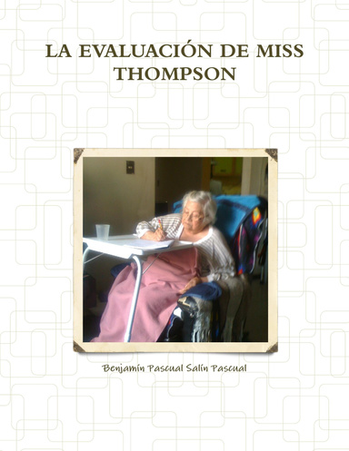 LA EVALUACIÓN DE MISS THOMPSON