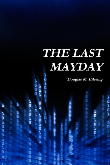 The Last Mayday