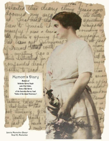 Memom's Diary - Memoirs of Katherine Harvey Rogér