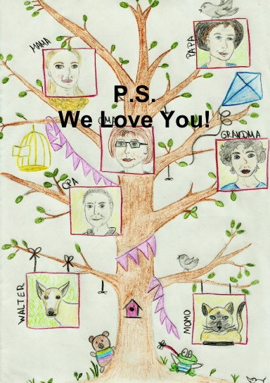 P.S. We Love You!