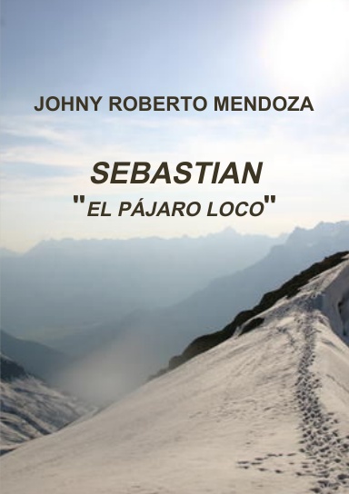 Sebastian  "El pajaro Loco"