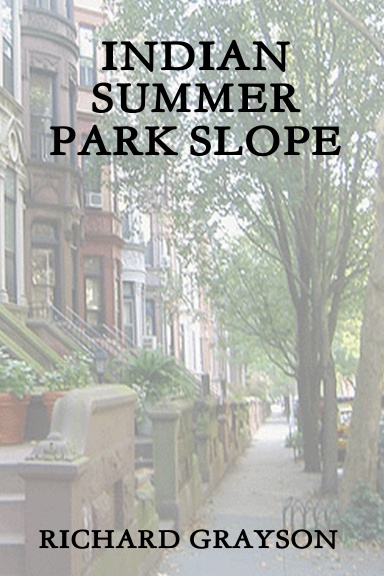 Indian Summer: Park Slope