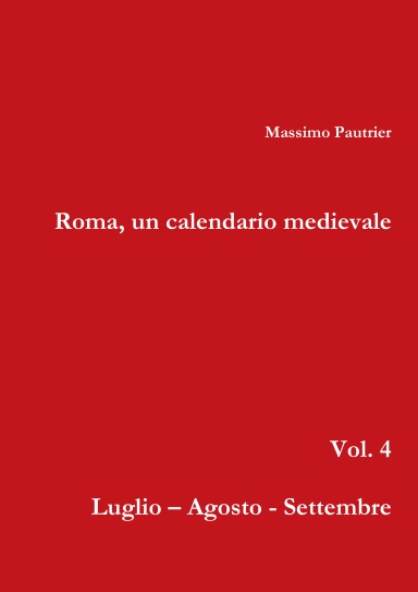 Roma, un calendario medievale   vol. 4