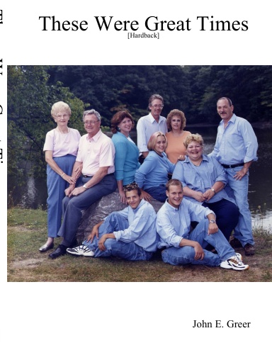 These Were Great Times