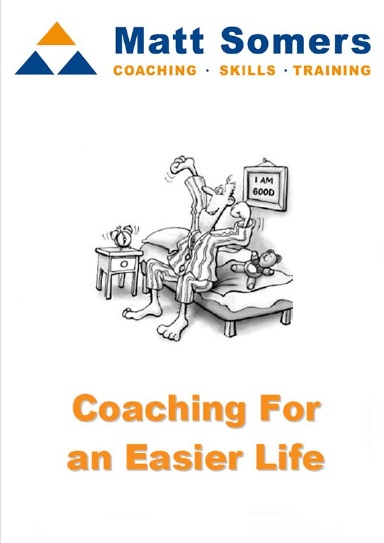 Coaching for an Easier Life