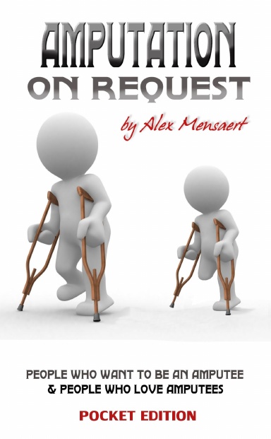Amputation on request