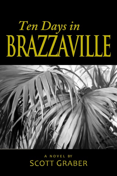 Ten Days in Brazzaville