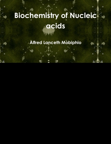 Biochemistry of Nucleic acids