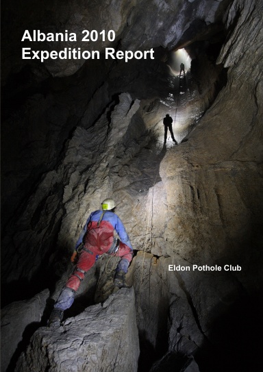 Eldon Pothole Club - 2010 Albania Expedition Report