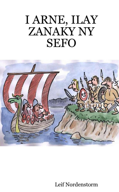 I ARNE, ILAY ZANAKY NY SEFO