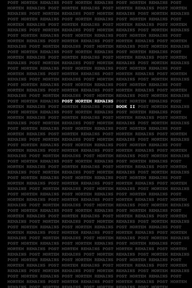 Post Mortem Remains Book II (Paperback)