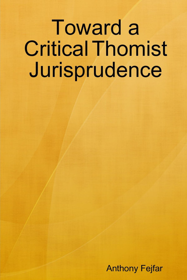 Toward a Critical Thomist Jurisprudence