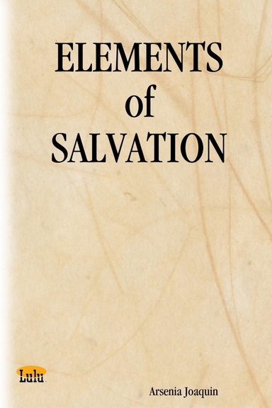 ELEMENTS of SALVATION