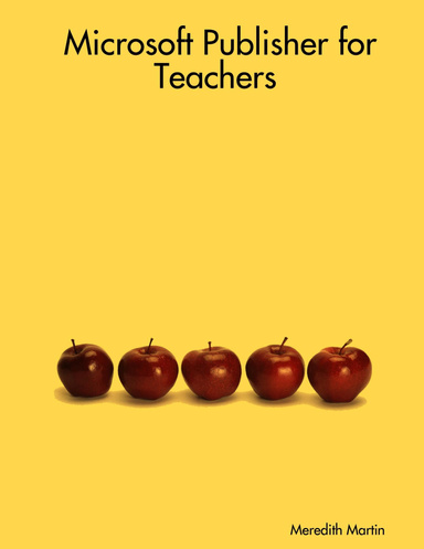 Microsoft Publisher for Teachers