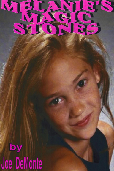 MELANIE'S  MAGIC  STONES