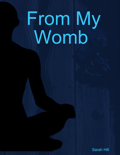 From My Womb