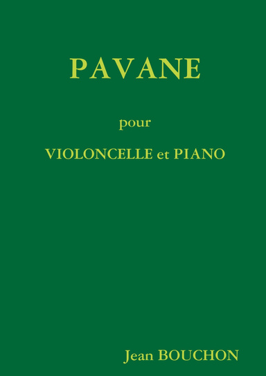 PAVANE pour VIOLONCELLE et PIANO