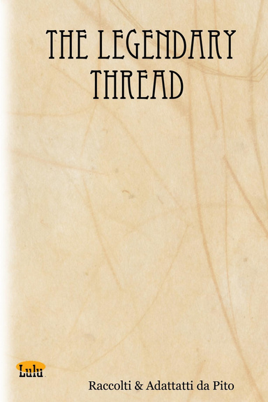 The Legendary Thread