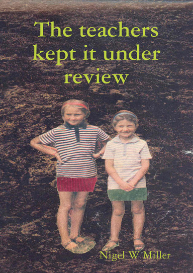 The Teachers Kept It Under Review