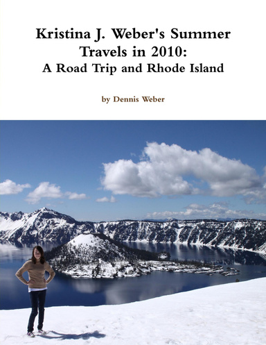 Kristina's Summer Travels 2010