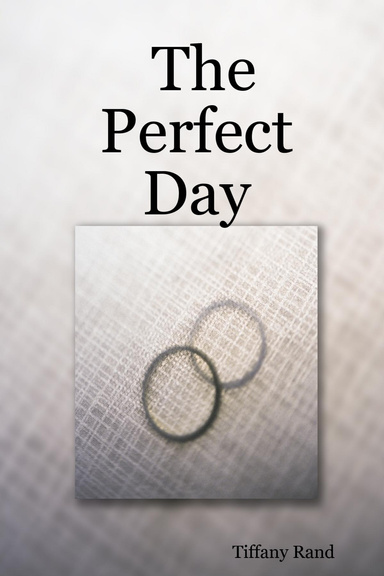 The Perfect Day