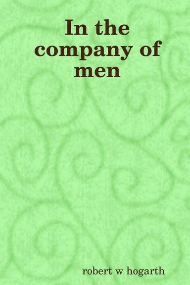 In the company of men