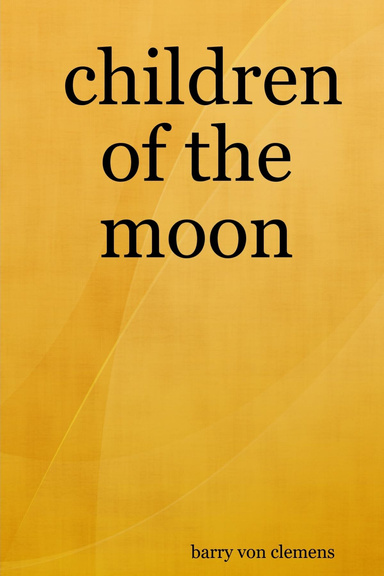 children of the moon