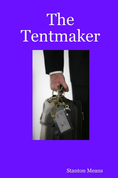 The Tentmaker