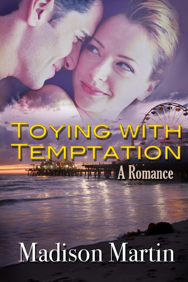 Toying With Temptation: A Romance