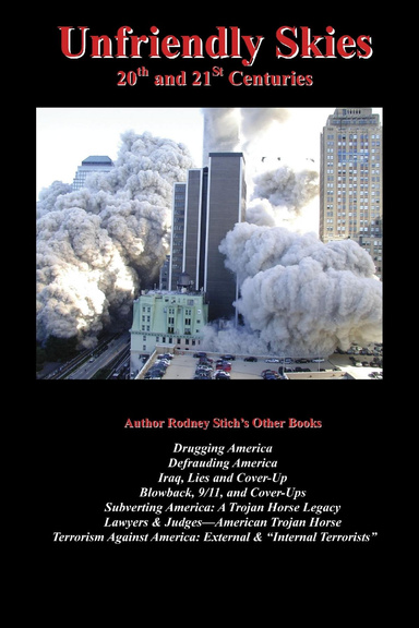 Unfriendly Skies: 20th & 21st Centuries