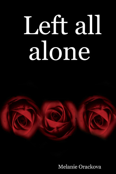 Left all alone