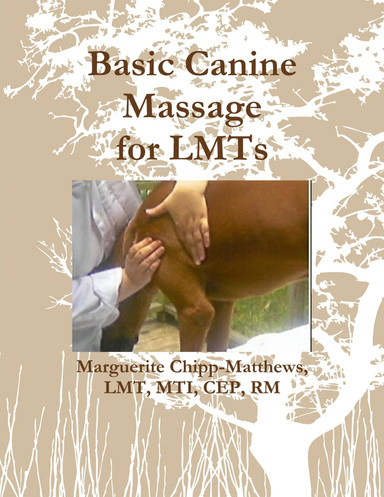 Basic Canine Massage for LMTs