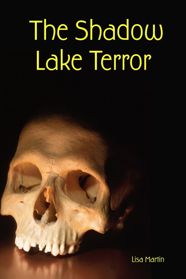 The Shadow Lake Terror