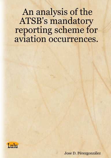 An analysis of the ATSB's mandatory reporting scheme for aviation occurrences.