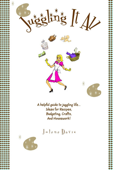 Juggling It All