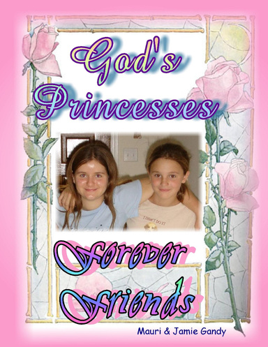 God's Princesses - Forever Friends