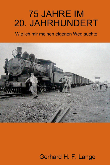 75 JAHRE IM 20. JAHRHUNDERT