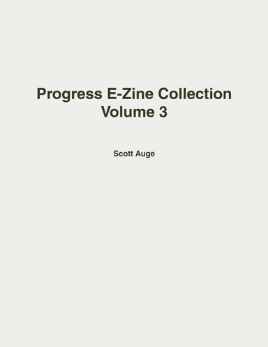 Progress E-Zine Collection Volume 3