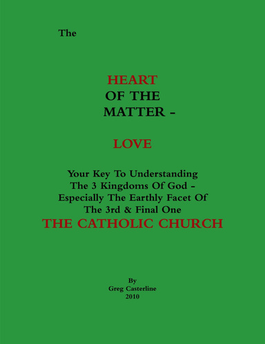 The Heart of the Matter - LOVE