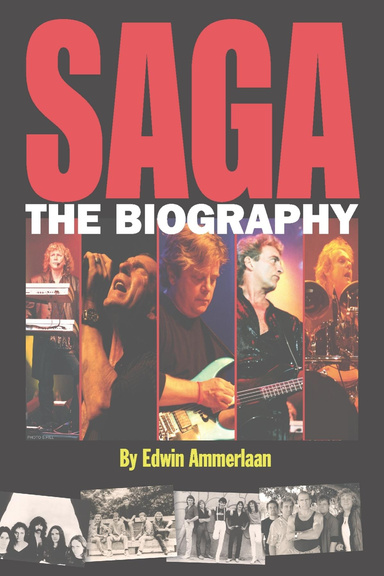 SAGA - The Biography
