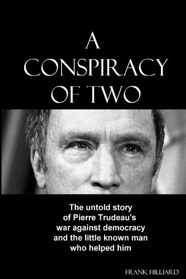 A Conspiracy of Two