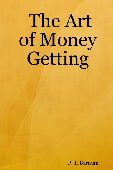The Art of Money Getting