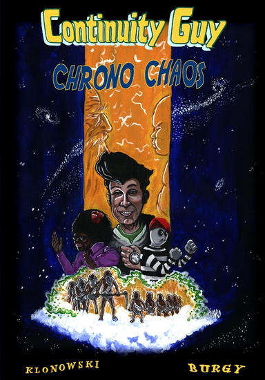 Continuity Guy: CHRONO CHAOS